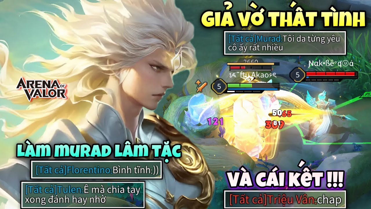 Tiếp Tục Giả Thất Tình Vào Đánh Murad Lâm Tặc Sẽ NTN Và Cái Kết Vân Ca Team Bạn Khóc Hết Nước Mắt