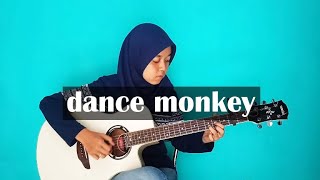 Dance Monkey - Tones and I - Fingerstyle Guitar Cover by Lifa Latifah