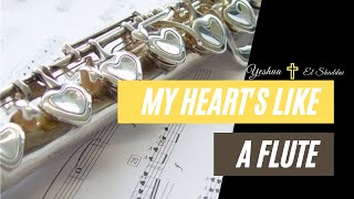 Video thumbnail of "My Heart's Like A Flute"