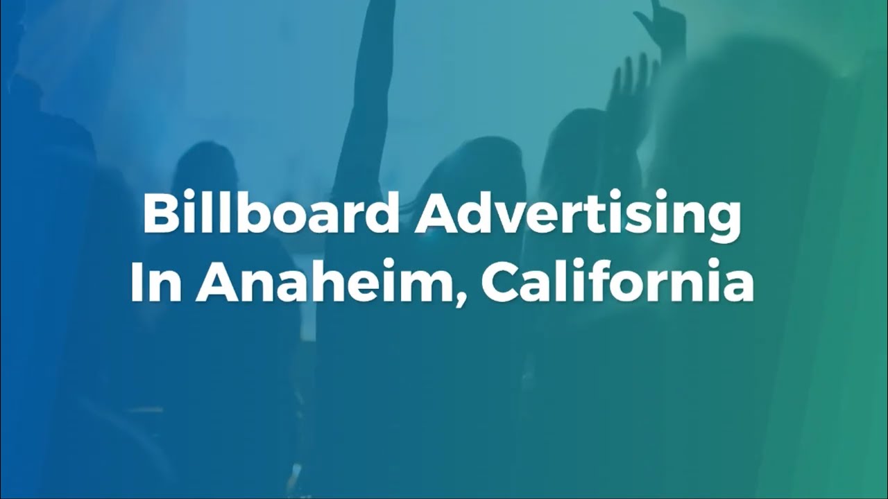 Billboard Ads In Anaheim California California Virtual Advertising Billboards In California