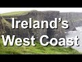 Ireland's West Coast: Galway to Cliffs of Moher, to Dingle