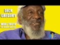 Dick Gregory - More Truth (68 minute Special)