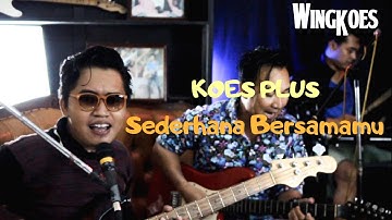 Koes Plus Sederhana Bersamamu Wingkoes #koesplus #koesbersaudara
