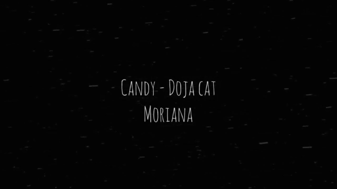 Candy doja cat (lyrics) YouTube