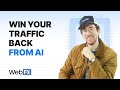 How to Win Back Traffic from AI Overviews | GEO Basics