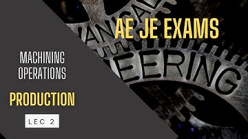 Machining Operations 2 Part 2