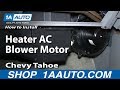 How to Replace Heater Blower Motor with Fan Cage 1995-96 Chevy Tahoe