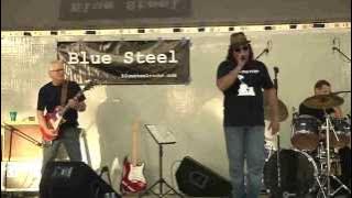 Blue Steel - Hard to Handle  - Eldorado Park - Long Beach, CA.