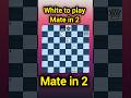 White to move: checkmate in 2 moves!❤️🌼🤔#chess #matein2 #puzzle #trendingsongs