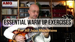 Essential warm up exercises for all jazz musicians | Alessio Menconi