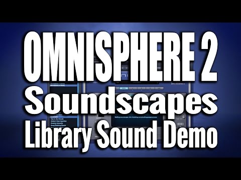 Omnisphere 2 - Ambient Soundscapes - Sound Demo 05