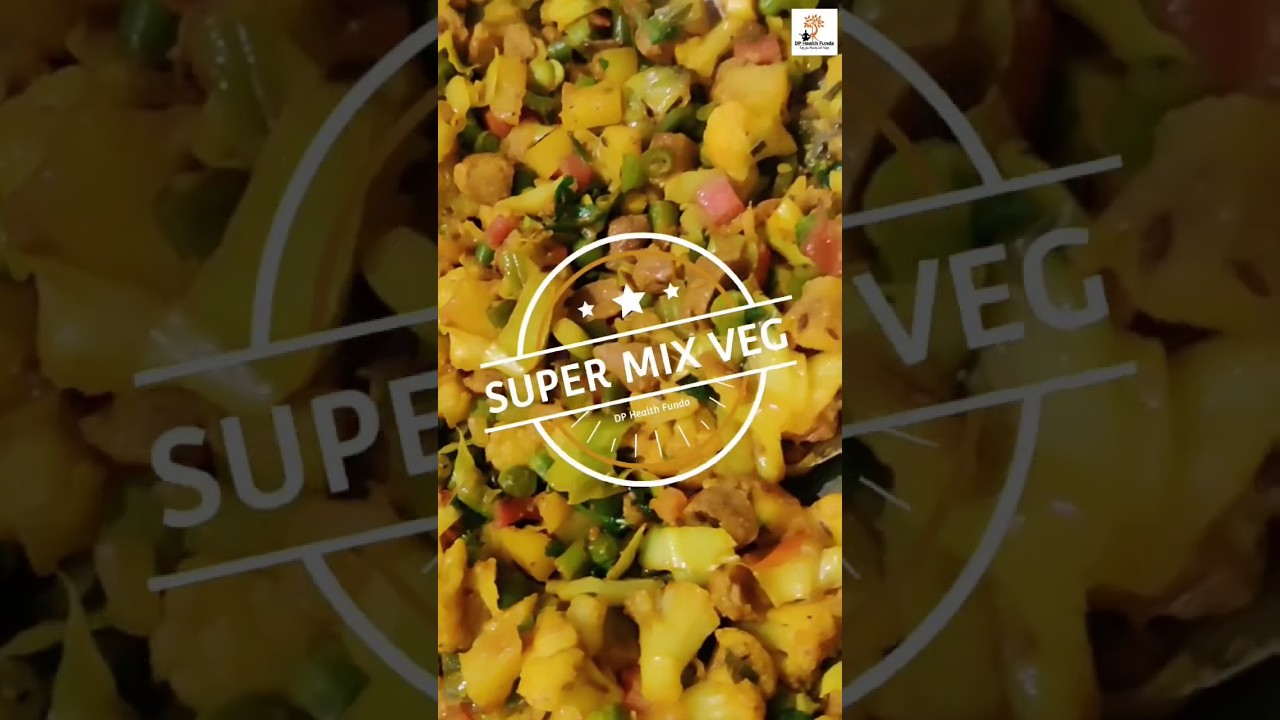Super Mix Veg recipe | Mix veg recipe | Perfect mix veg recipe | Mix veg sabzi kaise banaye | sabji