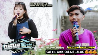 Sai tie arik solah lalok SUJEN SANGKEP Bikin andri bocil kebaperan | DISYA MUSIK Bergoyang