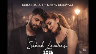 Derya Bedavacı & Burak Bulut - Sokak Lambası