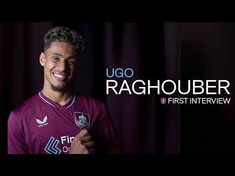 🇫🇷 Ugo Raghouber On Signing For Burnley | FIRST INTERVIEW
