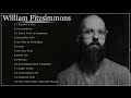 Capture de la vidéo William Fitzsimmons Best Songs - William Fitzsimmons  Greatest Hits