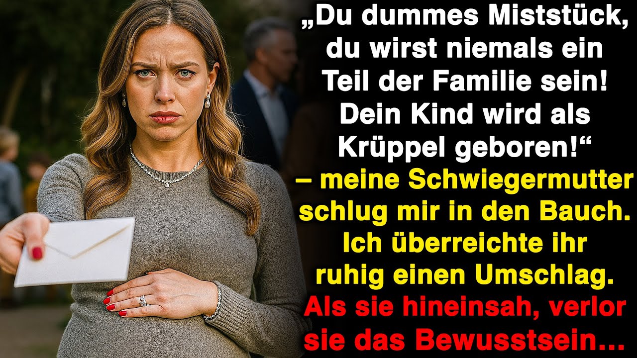 Sie schlug mir in den Bauch „Das Kind wird ein Krüppel!“ – Also gab ich gab ihr den Umschlag...