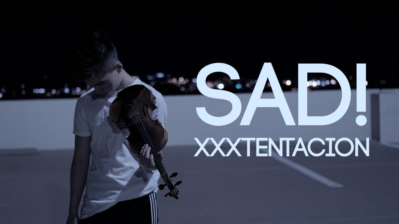 SAD! - XXXTENTACION - Violin Cover | (ItsAMoney Violin)