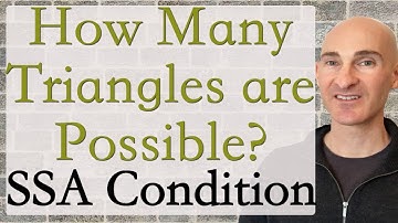 SSA How Many Triangles are Possible? (Ambiguous Case)