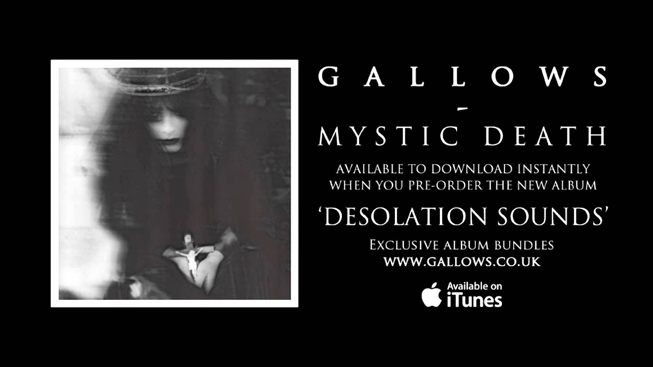 Gallows - Desolation Sounds Pt 1