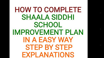 Shaala siddhi  How to complete in easy way school improvement plan