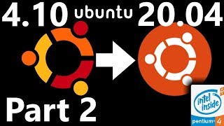 Upgrading Through Every Version Of Ubuntu 32-Bit Part 2