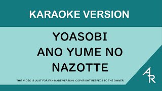 [Karaoke] Yoasobi - Ano Yume No Nazotte