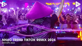 Nhạc Trend Tiktok Remix 2024 - Top 20 Bài Hát Hot Nhất Trên TikTok - BXH Nhạc Trẻ Remix Mới Nhất