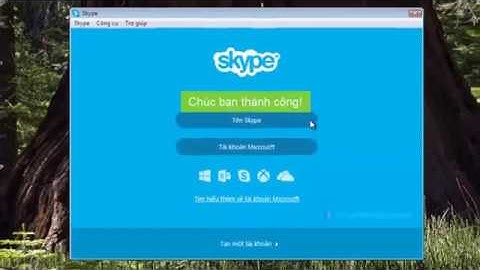 Hướng dẫn cài skype cho máy tính