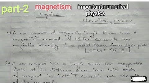 CTEVT important numerical of magnetism | first (1st) semister physics part 2 | in nepali 🇳🇵#ctevt