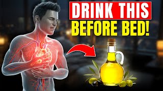 What Really Happens When You Drink Olive Oil Before Bed 7 Benefits At Night?