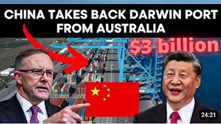 Australia STUNS China: 99-Year Strategic Port Lease Scrapped