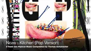 Noze - Kitchen (Pop Version) (8 Years Get Physical Compilation)