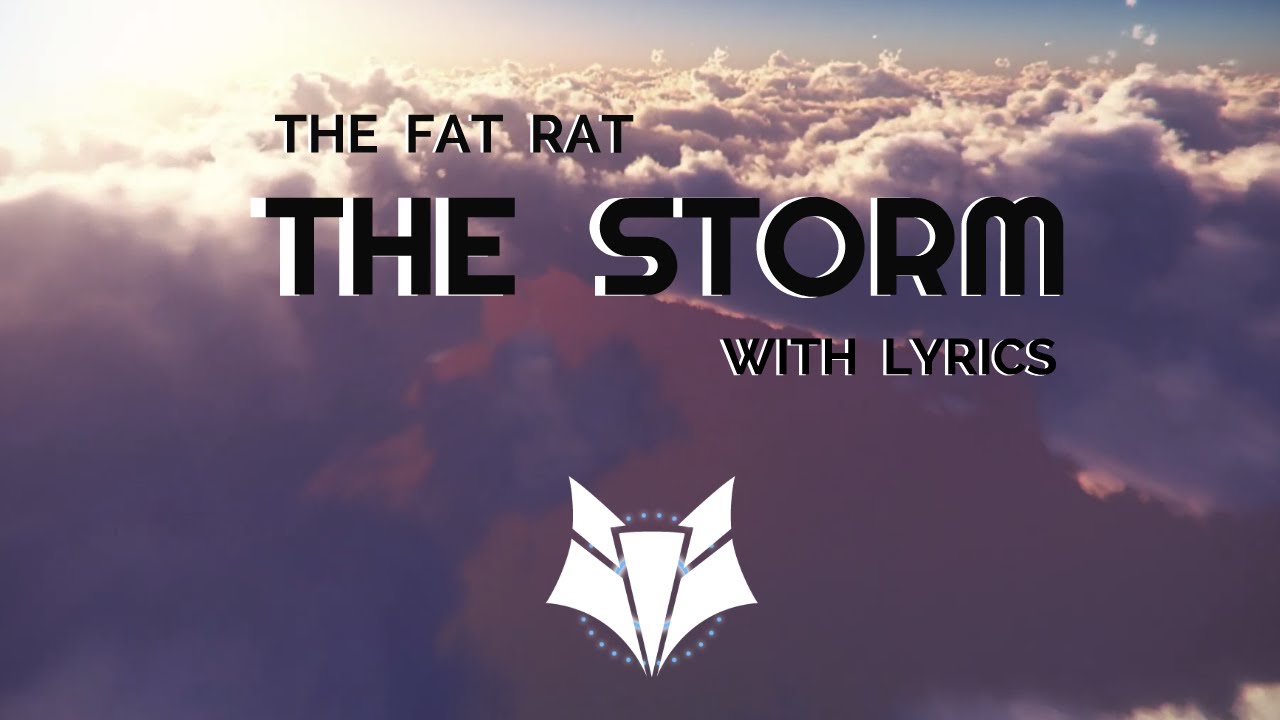 TheFatRat - The Storm (&Maisy Kay) ll And With Lyrics - YouTube