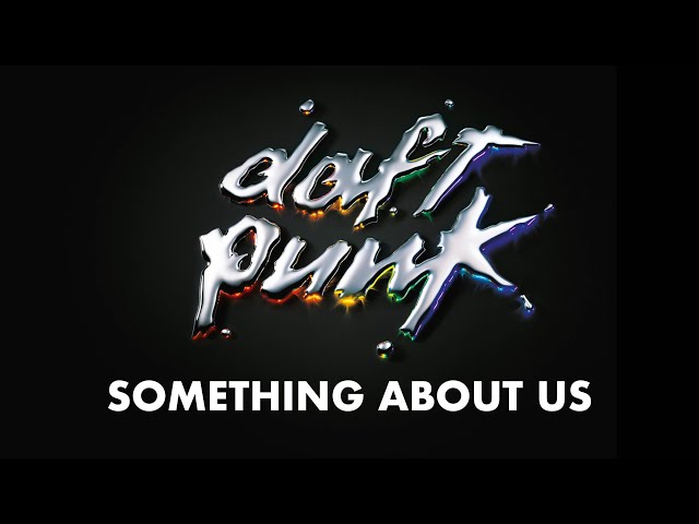 Daft Punk - Something About Us (Official Audio) class=