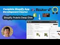 11 - Shopify Polaris Deep Dive | Building Beautiful App Interfaces with React Router 7