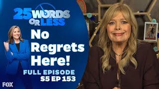 Ep 153. No Regrets Here! | 25 Words or Less - Full Episode: Melissa Peterman and Dulcé Sloan