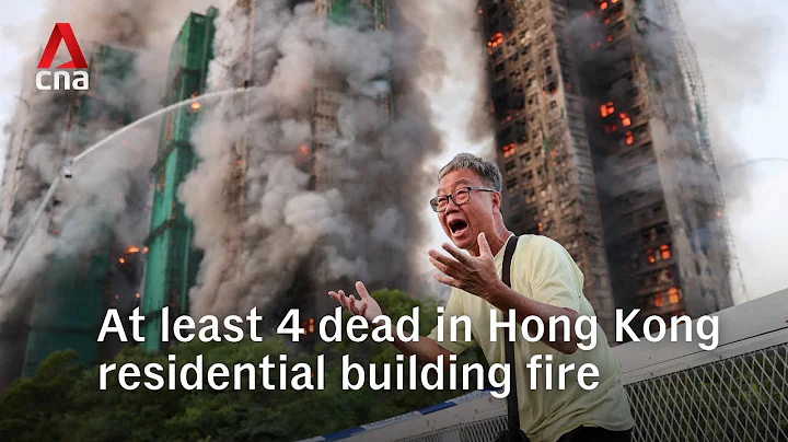 At least 4 dead after massive fire engulfs residential high-rise buildings in Hong Kong