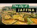 City of Jaffna | Sri Lanka | Sights and Sounds