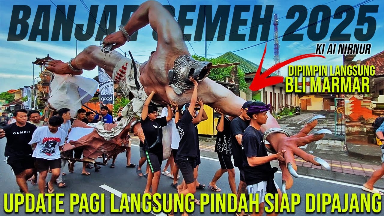 LUAR BIASA❗ OGOH OGOH BANJAR GEMEH PROSES PEMINDAHAN DI HARI PENGERUPUKAN PAGI