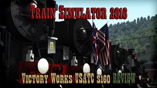 Train Simulator 2016: USATC S160 REVIEW screenshot 3