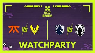 VIT vs FNC & TH vs TL | VCT EMEA STAGE 1 #VCTWatchParty