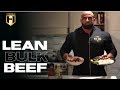 MUSCLE BUILDING MEALS | Lean Bulk Beef