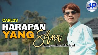 Carlos - Harapan Yang Sirna - Slowrock Terbaru 2022