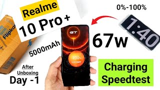 Realme 10 Pro Plus Charging Test Day-1 After Unboxing 5000mah 67w charging #realme10proplus