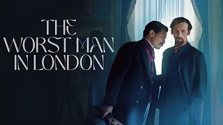 O Pior Homem De Londres - 2024 - Trailer Legendado.