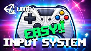 Unity 6: NEW Input System — SUPER EASY (2026)