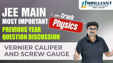 JEE Main Physics PYQs | Vernier Caliper and Screw Gauge PYQs | JEE Main 2025 Preparation Videos