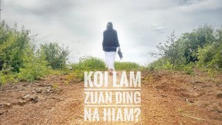 Ngaihlun & Lunkim | Koi Lam Zuan Ding Ka Hiam? | OST - Walk a mile in my shoes
