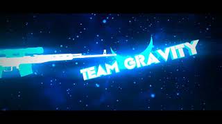 New Intro For Our Channel 😍 | Team Gravity